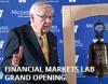 Financial Markets Lab Grand Opening